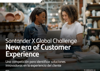 Santander X Global Challenge | New Era of Customer Experience